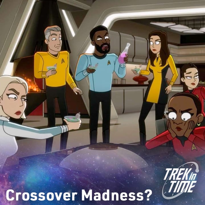 138: Star Trek Strange New Worlds Season 2, episode 7 “Those Old Scientists"
