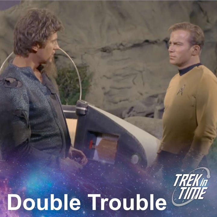 160: Star Trek TOS Season 1, "The Alternative Factor"