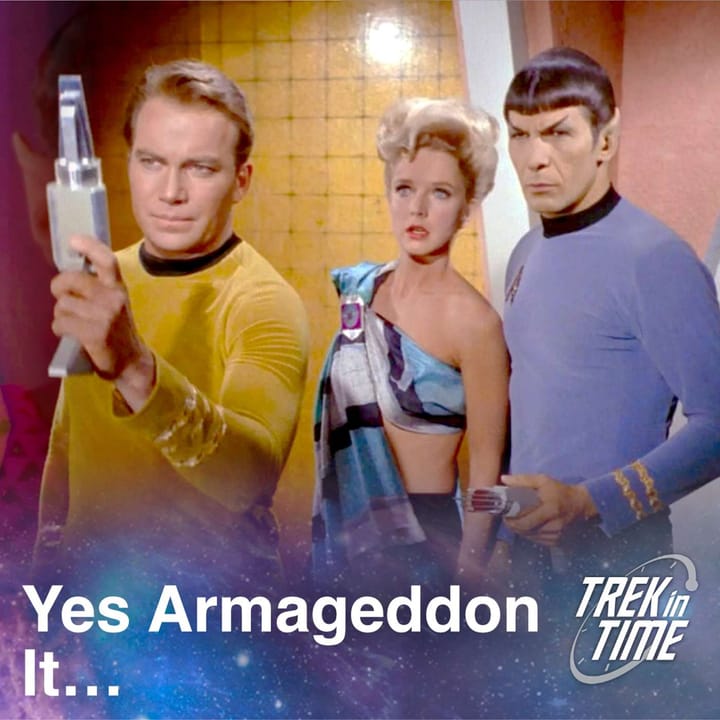 163: Star Trek TOS Season 1, “A Taste of Armageddon”