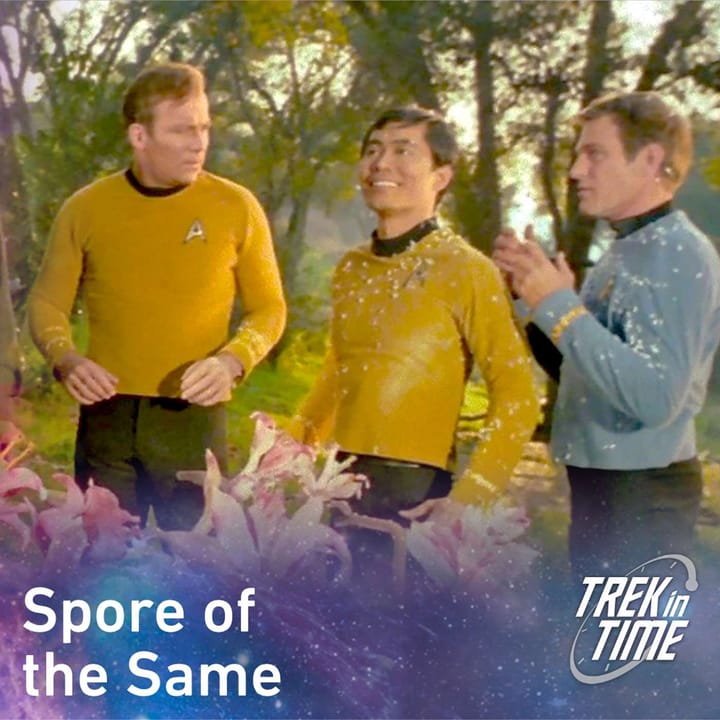 165: Star Trek TOS Season 1, “This Side of Paradise”