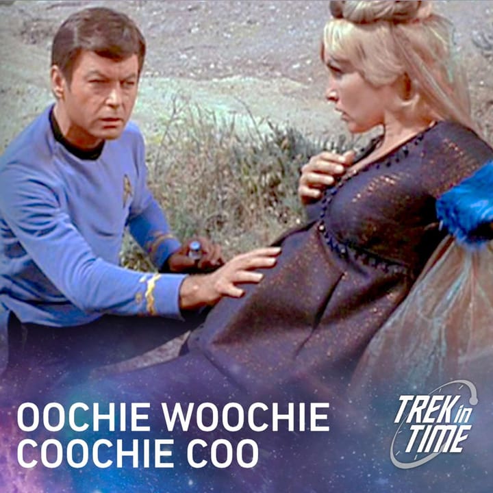 173: Star Trek TOS Season 2, “Friday’s Child”