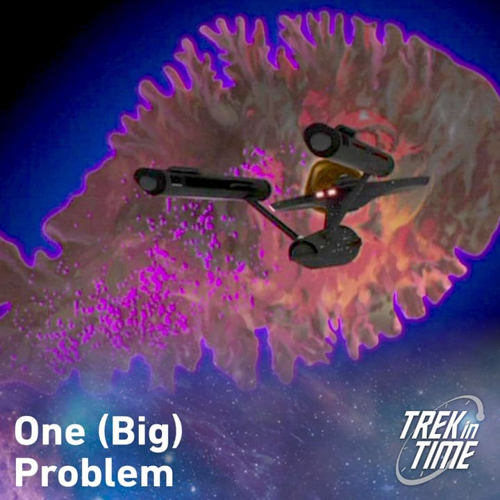 190: Star Trek TOS Season 2, “Immunity Syndrome”