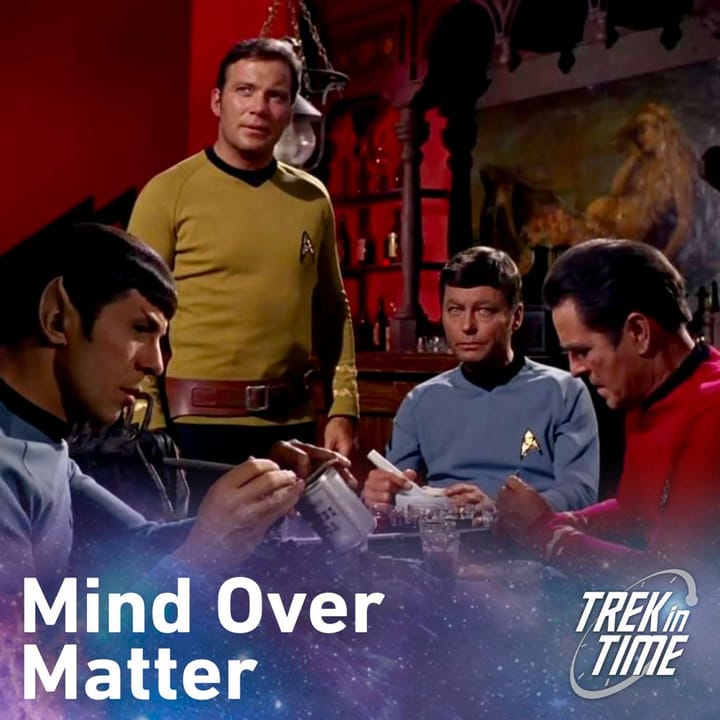 207: Star Trek TOS, "Spectre of the Gun”
