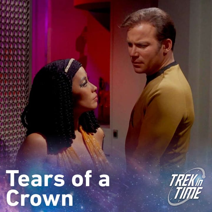 208: Star Trek TOS, "Elaan of Troyius”