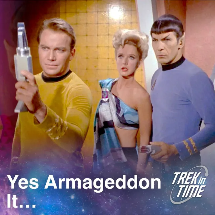 163: Star Trek TOS Season 1, “A Taste of Armageddon”