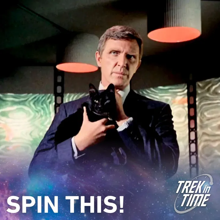 206: Star Trek TOS, "Assignment Earth”